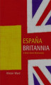 Okładka książki: España Britannia