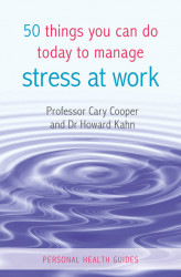 Okładka: 50 Things You Can Do Today to Manage Stress at Work
