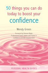 Okładka: 50 Things You Can Do Today to Boost Your Confidence