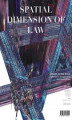 Okładka książki: Spatial Dimention of Law