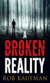 Okładka książki: A Broken Reality