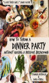 Okładka książki: How to Throw a Dinner Party Without Having a Nervous Breakdown