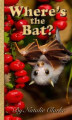 Okładka książki: Where's the Bat?