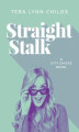Okładka książki: Straight Stalk