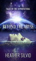 Okładka książki: Beyond the Abyss