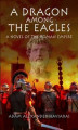 Okładka książki: A Dragon among the Eagles
