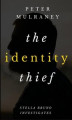 Okładka książki: The Identity Thief