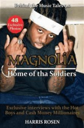 Okładka: Magnolia: Home of tha Soldiers (Behind The Music Tales, #9)