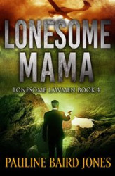 Okładka: Lonesome Mama:
