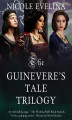 Okładka książki: The Guinevere's Tale Trilogy