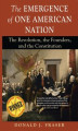 Okładka książki: The Emergence of One American Nation