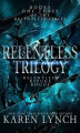 Okładka książki: Relentless Trilogy Box Set