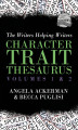 Okładka książki: The Character Trait Thesaurus Volumes 1 & 2