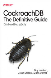 Okładka: CockroachDB: The Definitive Guide
