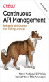 Okładka książki: Continuous API Management. 2nd Edition