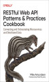 Okładka książki: RESTful Web API Patterns and Practices Cookbook