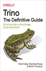 Okładka: Trino: The Definitive Guide