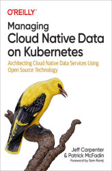Okładka: Managing Cloud Native Data on Kubernetes