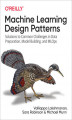 Okładka książki: Machine Learning Design Patterns