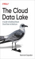 Okładka książki: The Cloud Data Lake
