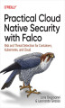 Okładka książki: Practical Cloud Native Security with Falco