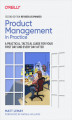 Okładka książki: Product Management in Practice. 2nd Edition
