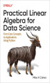 Okładka książki: Practical Linear Algebra for Data Science