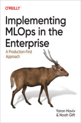 Okładka: Implementing MLOps in the Enterprise