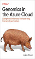 Okładka książki: Genomics in the Azure Cloud