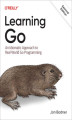 Okładka książki: Learning Go. 2nd Edition