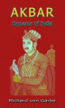 Okładka książki: Akbar: Emperor of India
