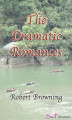 Okładka książki: The Dramatic Romances