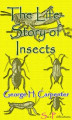 Okładka książki: The Life-Story of Insects
