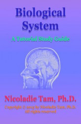 Okładka: Biological System: A Tutorial Study Guide