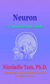 Okładka książki: Neuron: A Tutorial Study Guide