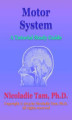Okładka książki: Motor System: A Tutorial Study Guide