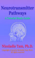 Okładka książki: Neurotransmitter Pathways: A Tutorial Study Guide