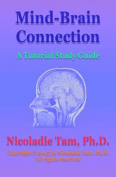Okładka: Mind-Brain Connection: A Tutorial Study Guide