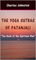 Okładka książki: The Yoga Sutras of Patanjali. The Book of the Spiritual Man