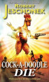 Okładka książki: Cock-A-Doodle Die