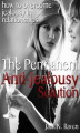 Okładka książki: The Permanent Anti-Jealousy Solution - How To Overcome Jealousy In Relationships