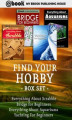 Okładka książki: Find Your Hobby Box Set