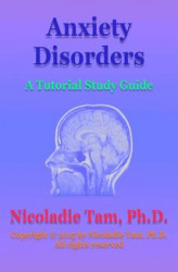 Okładka: Anxiety Disorders: A Tutorial Study Guide