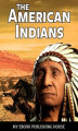 Okładka książki: The American Indians