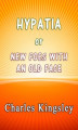 Okładka książki: Hypatia or New Foes With an Old Face