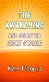Okładka książki: The Awakening and the Selected Short Stories