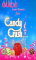 Okładka książki: Candy Crush Jelly Saga Tips, Cheats and Strategies