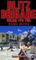 Okładka książki: Blitz Brigade Online FPS Fun Game Guides Walkthrough