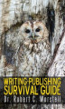 Okładka książki: Writing-Publishing Survival Guide