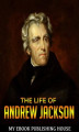 Okładka książki: The Life of Andrew Jackson
